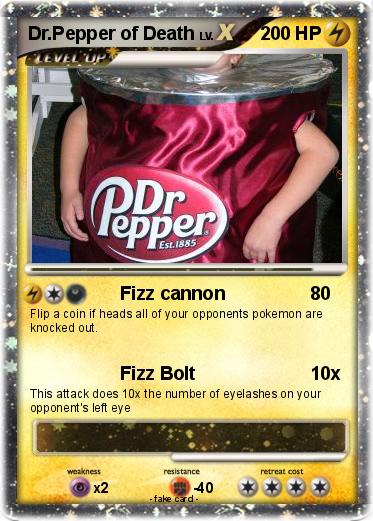 Pokemon Dr.Pepper of Death