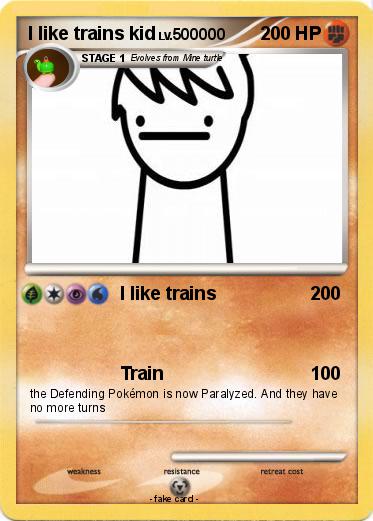 Pokemon I like trains kid