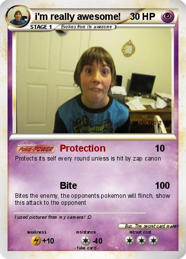 Pokemon i'm really awesome!