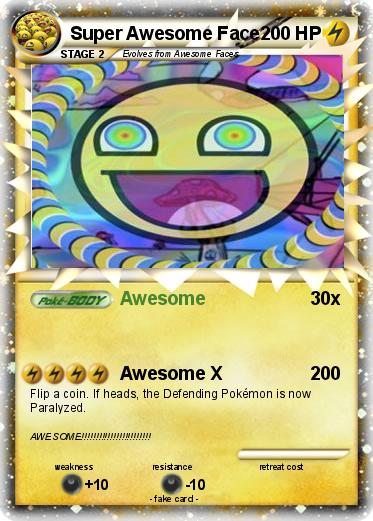 Pokemon Super Awesome Face