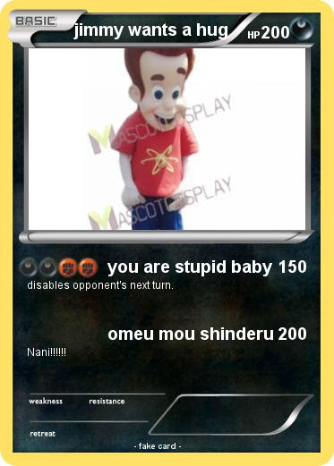 Pokemon jimmy wants a hug