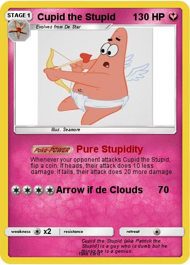 Pokemon Cupid the Stupid