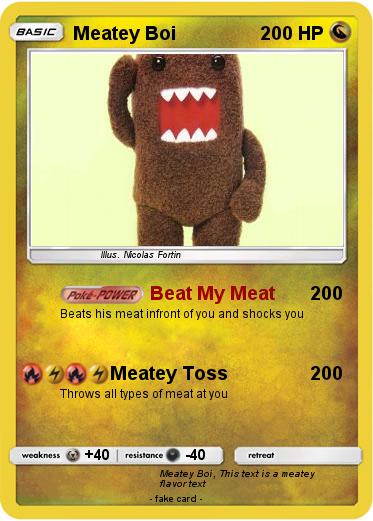 Pokemon Meatey Boi