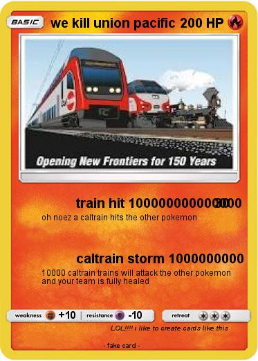 Pokemon we kill union pacific