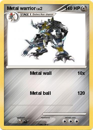Pokemon Metal warrior