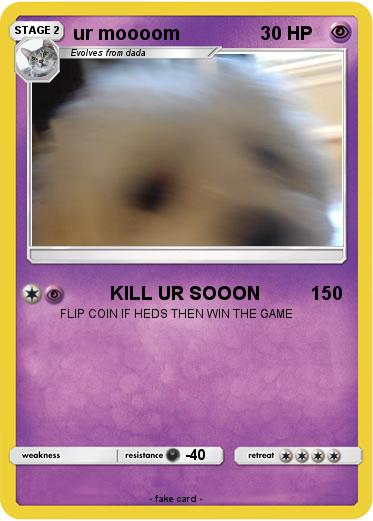 Pokemon ur moooom