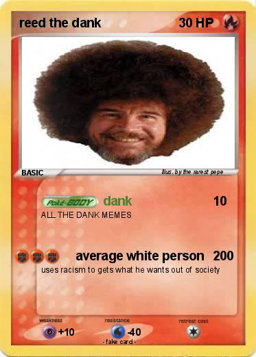Pokemon reed the dank