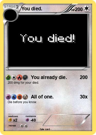 Pokemon You died.