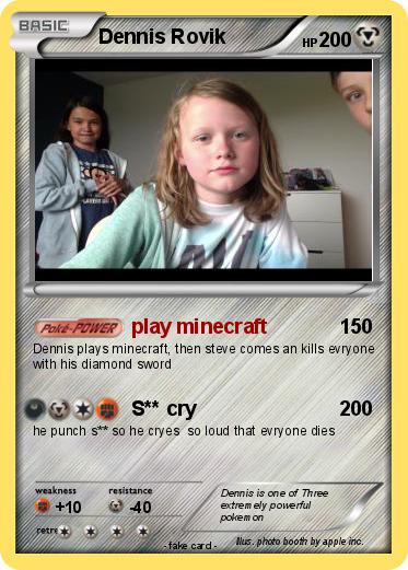 Pokemon Dennis Rovik