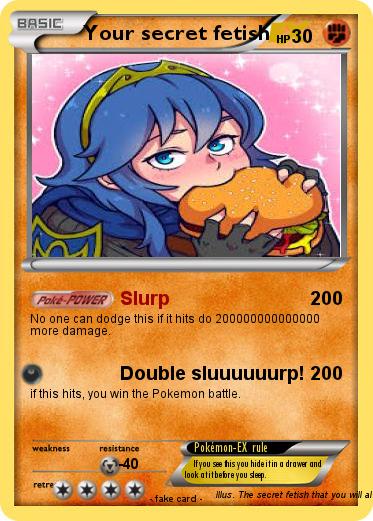 Pokemon Your secret fetish