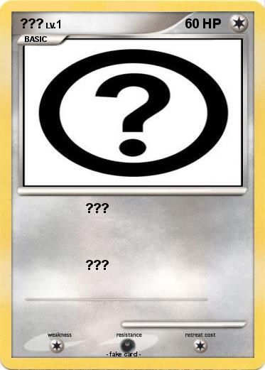Pokemon ???