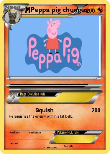 Pokemon Peppa pig chungus