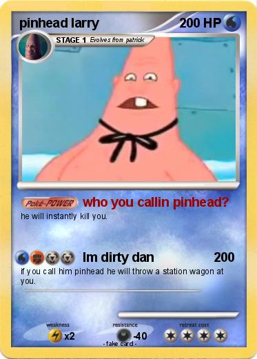 Pokemon pinhead larry