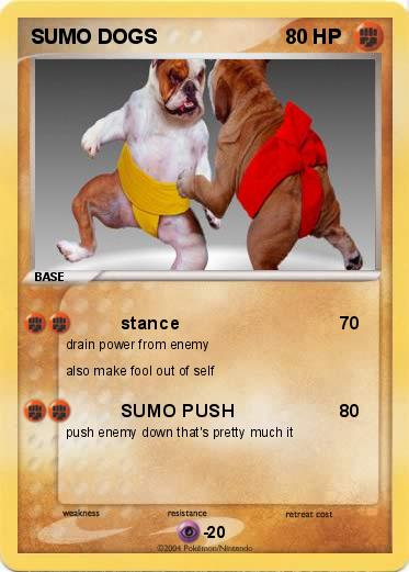 Pokemon SUMO DOGS 