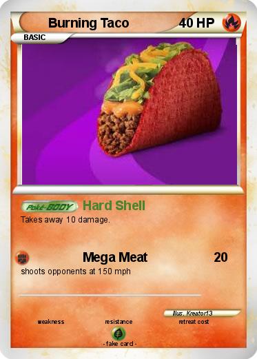Pokemon Burning Taco