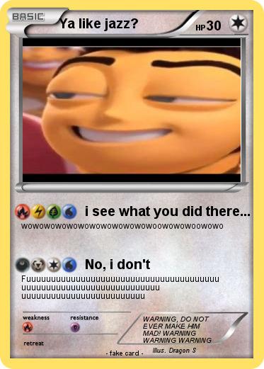 Pokemon Ya like jazz?
