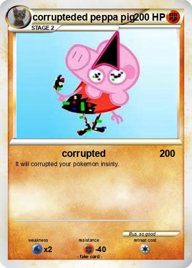 Pokemon corrupteded peppa pig