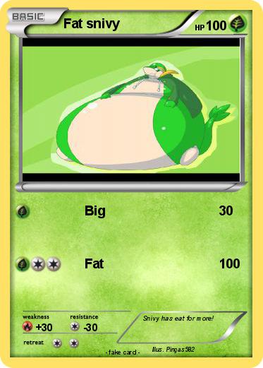 Pokemon Fat snivy