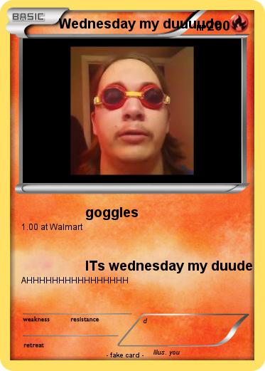 Pokemon Wednesday my duuuude