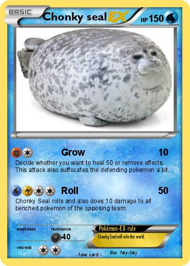 Pokemon Chonky seal