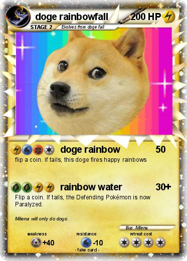 Pokemon doge rainbowfall