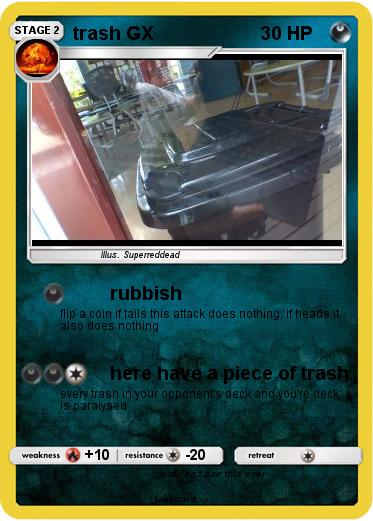 Pokemon trash GX