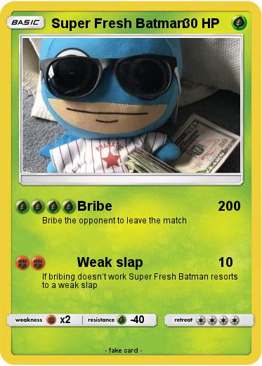 Pokemon Super Fresh Batman