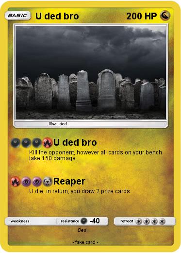 Pokemon U ded bro