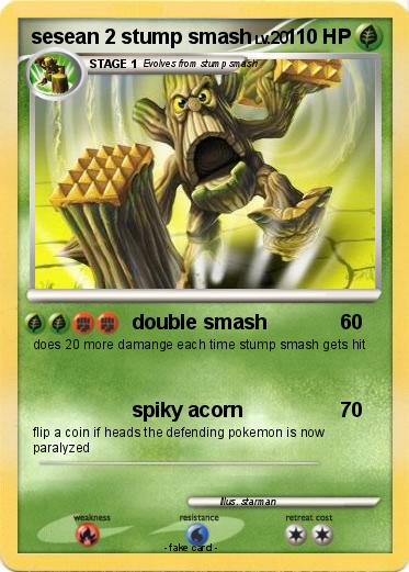 Pokemon sesean 2 stump smash