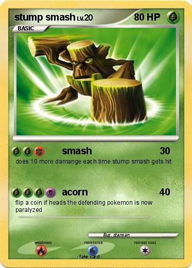 Pokemon stump smash