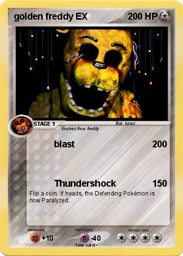 Pokemon golden freddy EX