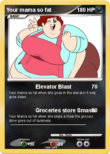 Pokemon Your mama so fat