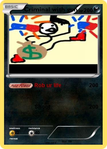 Pokemon Criminal with gun