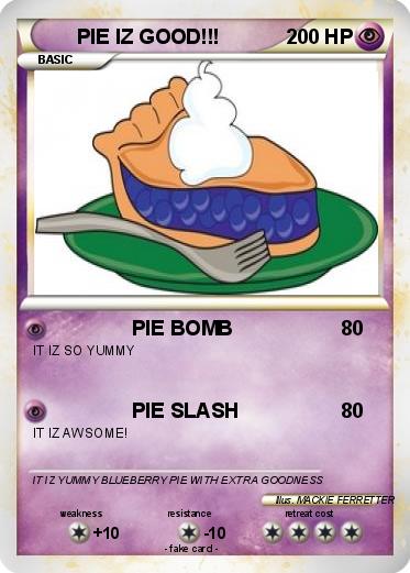Pokemon PIE IZ GOOD!!!