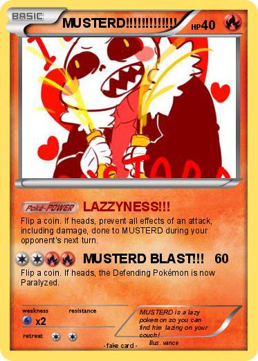 Pokemon MUSTERD!!!!!!!!!!!!!