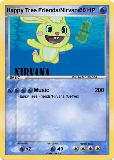Pokemon Happy Tree Friends/Nirvana