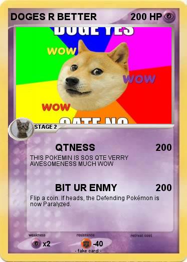 Pokemon DOGES R BETTER