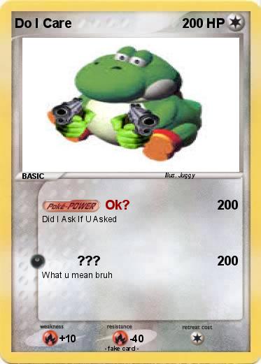 Pokemon Do I Care