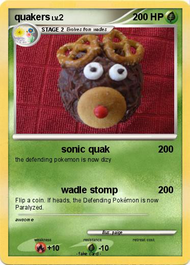 Pokemon quakers