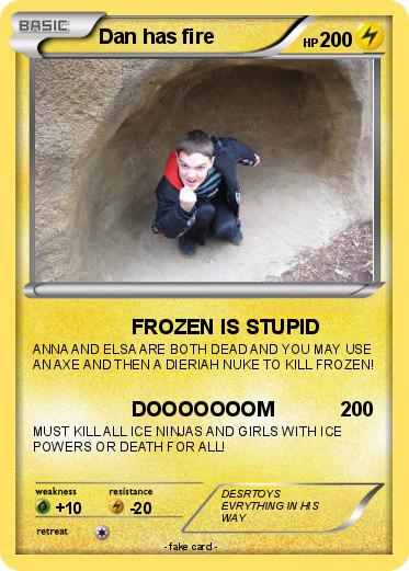 Pokemon Dan has fire