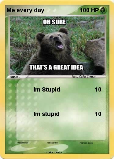 Pokemon Me every day