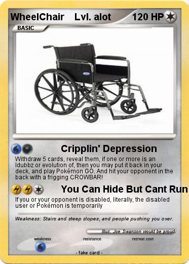 Pokemon WheelChair    Lvl. alot