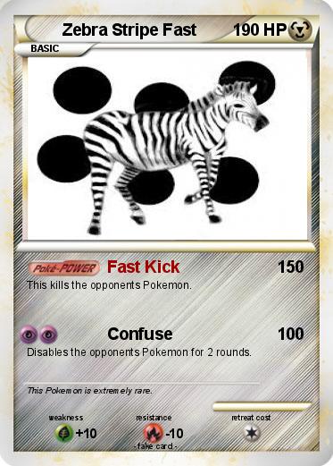 Pokemon Zebra Stripe Fast