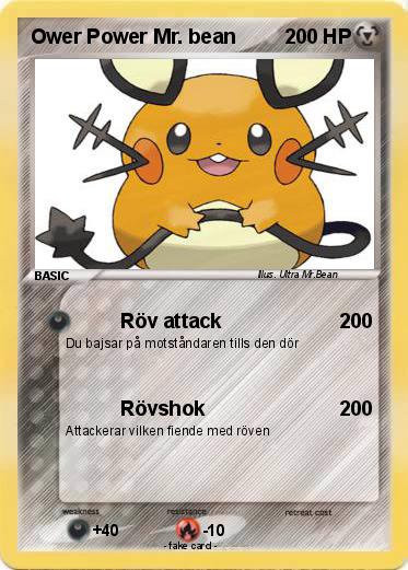 Pokemon Ower Power Mr. bean