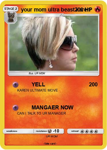 Pokemon your mom ultra beast karen