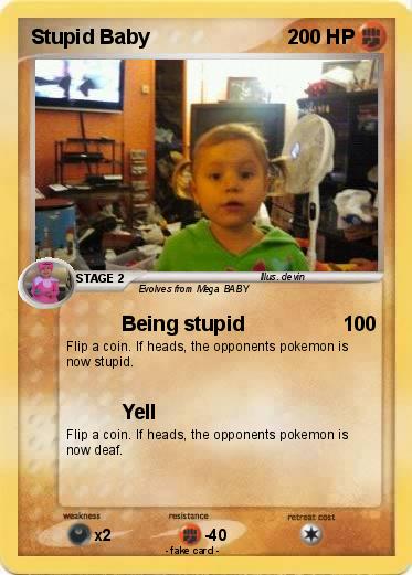 Pokemon Stupid Baby