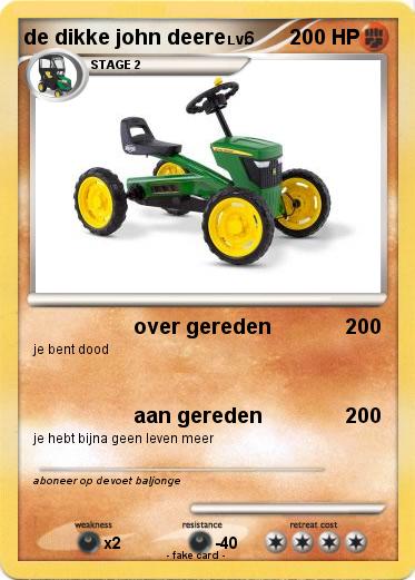 Pokemon de dikke john deere