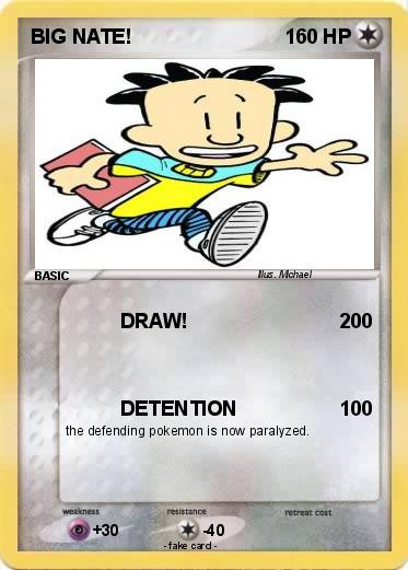 Pokemon BIG NATE!