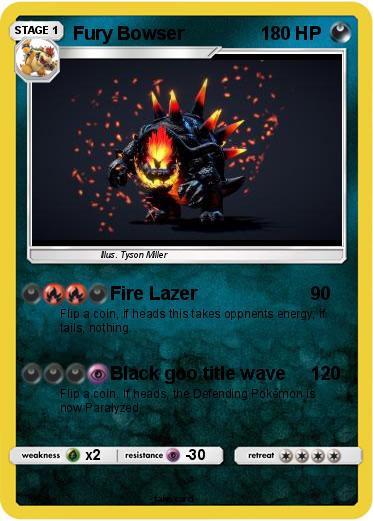 Pokemon Fury Bowser