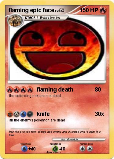 Pokemon flaming epic face